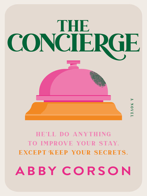 Title details for The Concierge by Abby Corson - Wait list